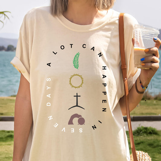 A Lot Can Happen In Seven Days - DTF Transfer Ready To Press