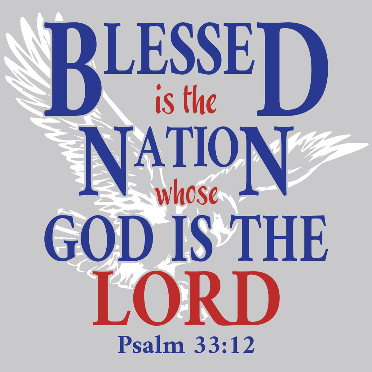 Blessed Is The Nation Whose God Is The Lord-DTF Transfer Ready To Press