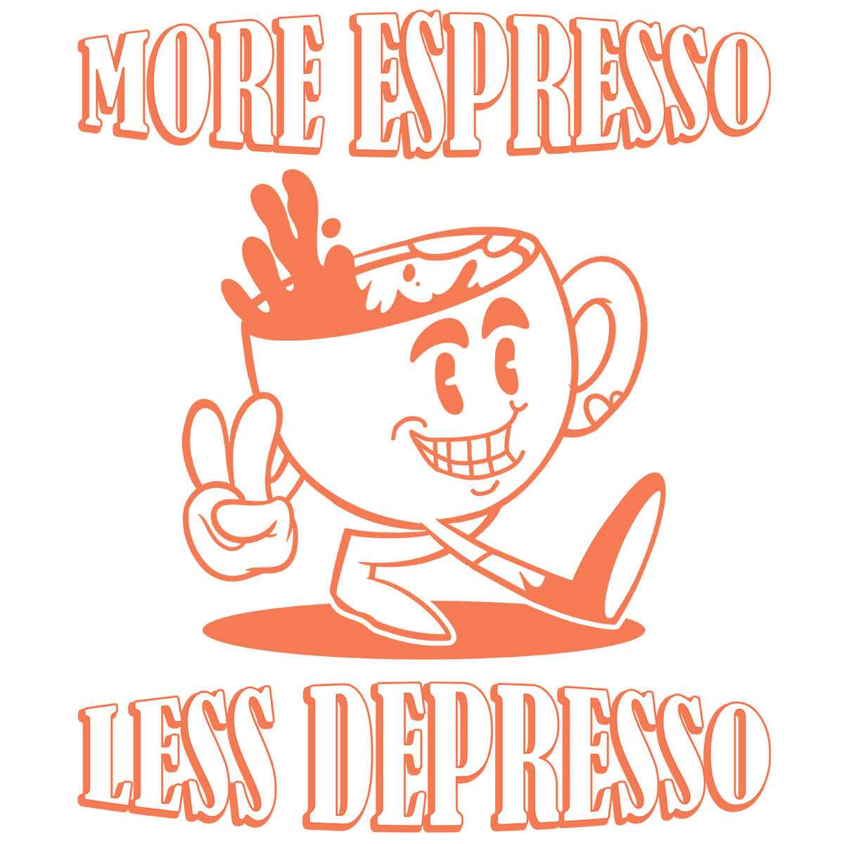 More Espresso Less Depresso-DTF Transfer Ready To Press