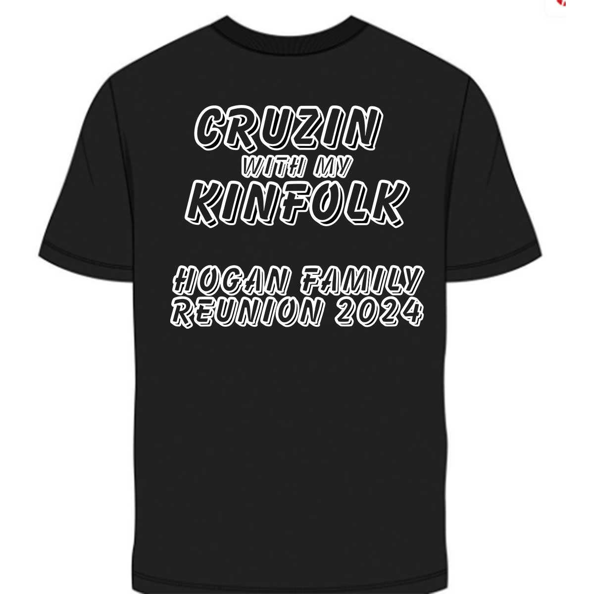 Hogan Family Reunion T Shirt (Full Service - Print, Press, & Shipped)