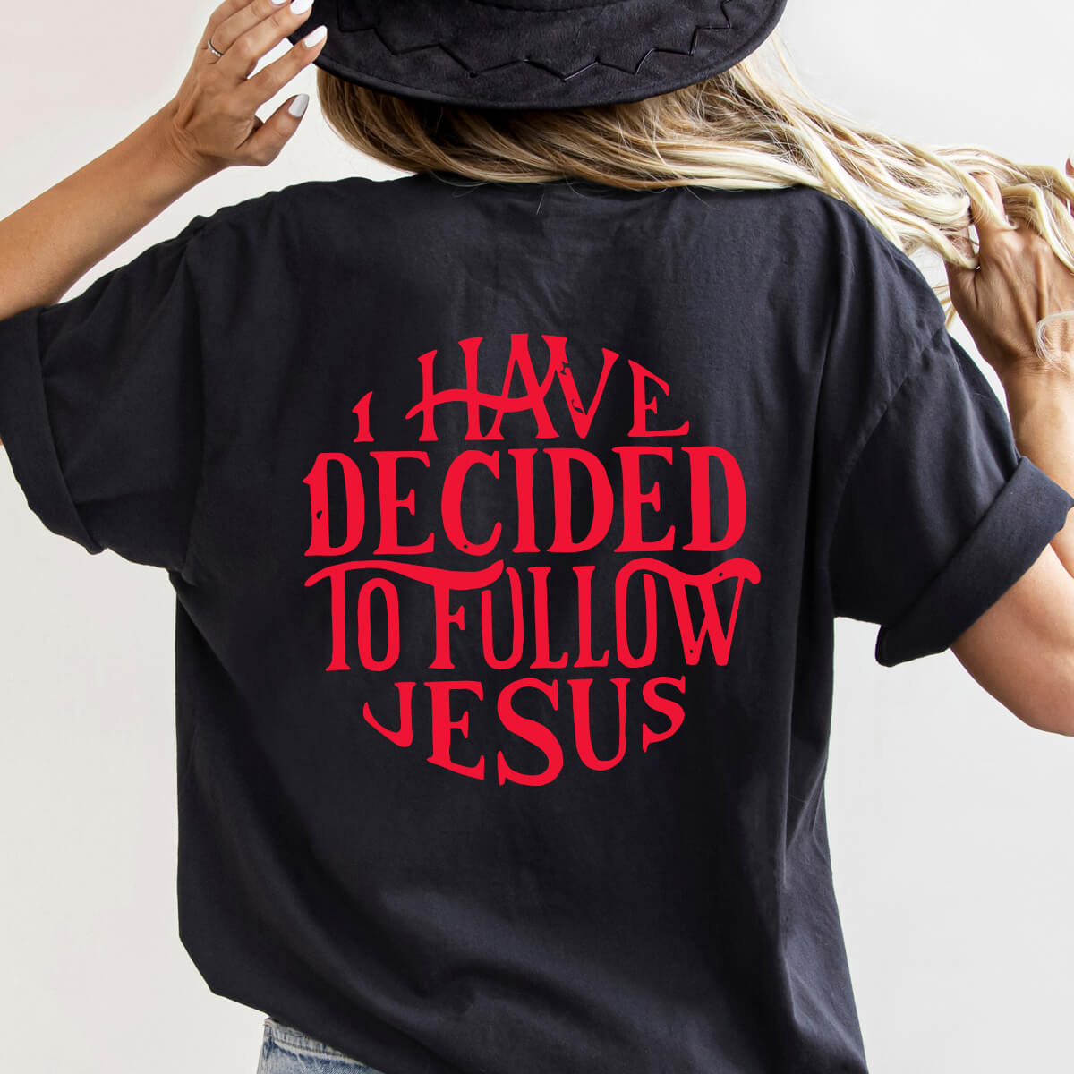 I Have Decided To Follow Jesus - DTF Transfer Ready To Press