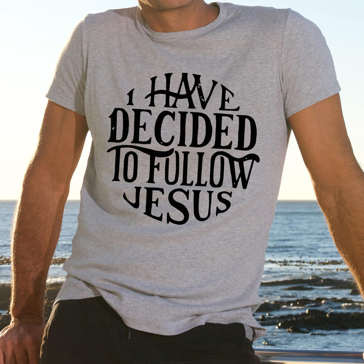 I Have Decided To Follow Jesus - DTF Transfer Ready To Press