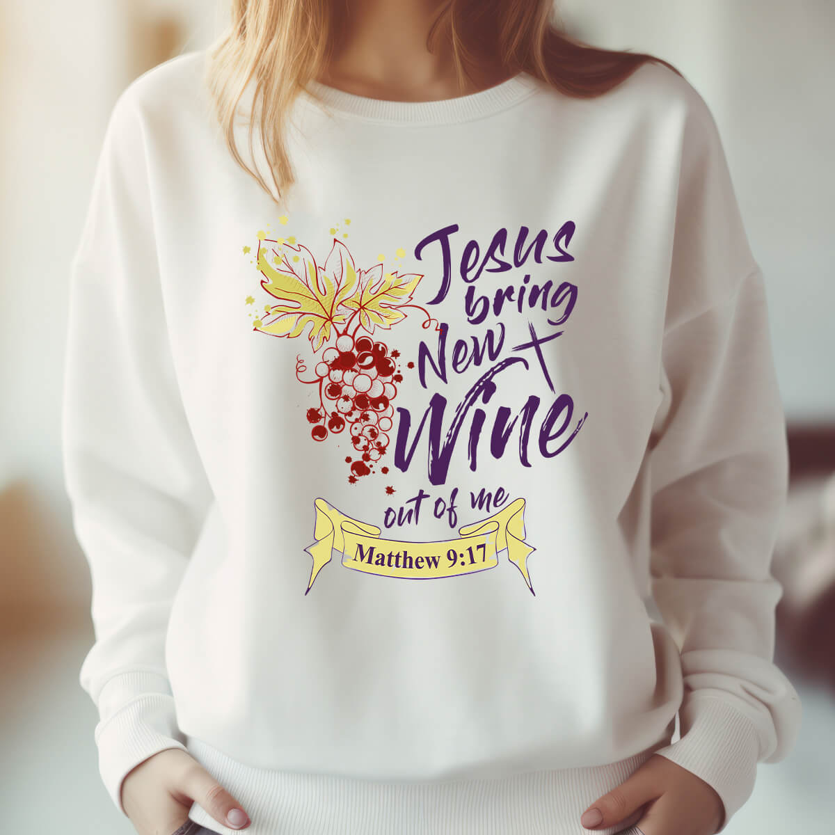 Jesus Bring New Wine Out Of Me - DTF Transfer Ready To Press