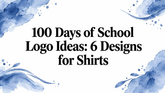 100 Days of School Logo Ideas: 6 Designs for Shirts