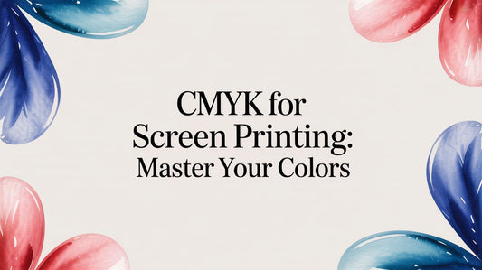CMYK for Screen Printing: Master Your Colors