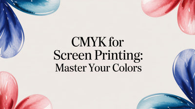 CMYK for Screen Printing: Master Your Colors