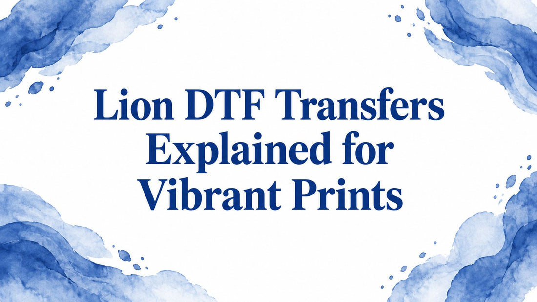 Lion DTF Transfers Explained for Vibrant Prints