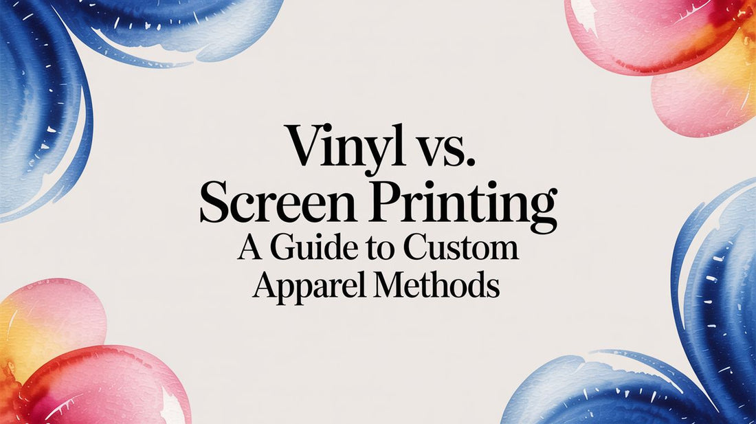 Vinyl vs Screen Printing A Guide to Custom Apparel Methods