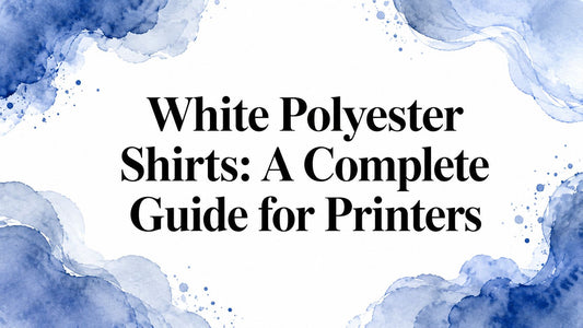 White Polyester Shirts: A Complete Guide for Printers