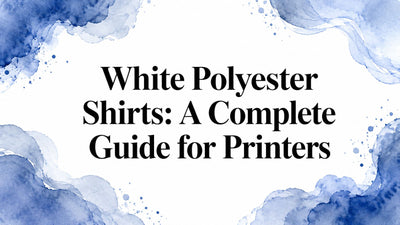 White Polyester Shirts: A Complete Guide for Printers