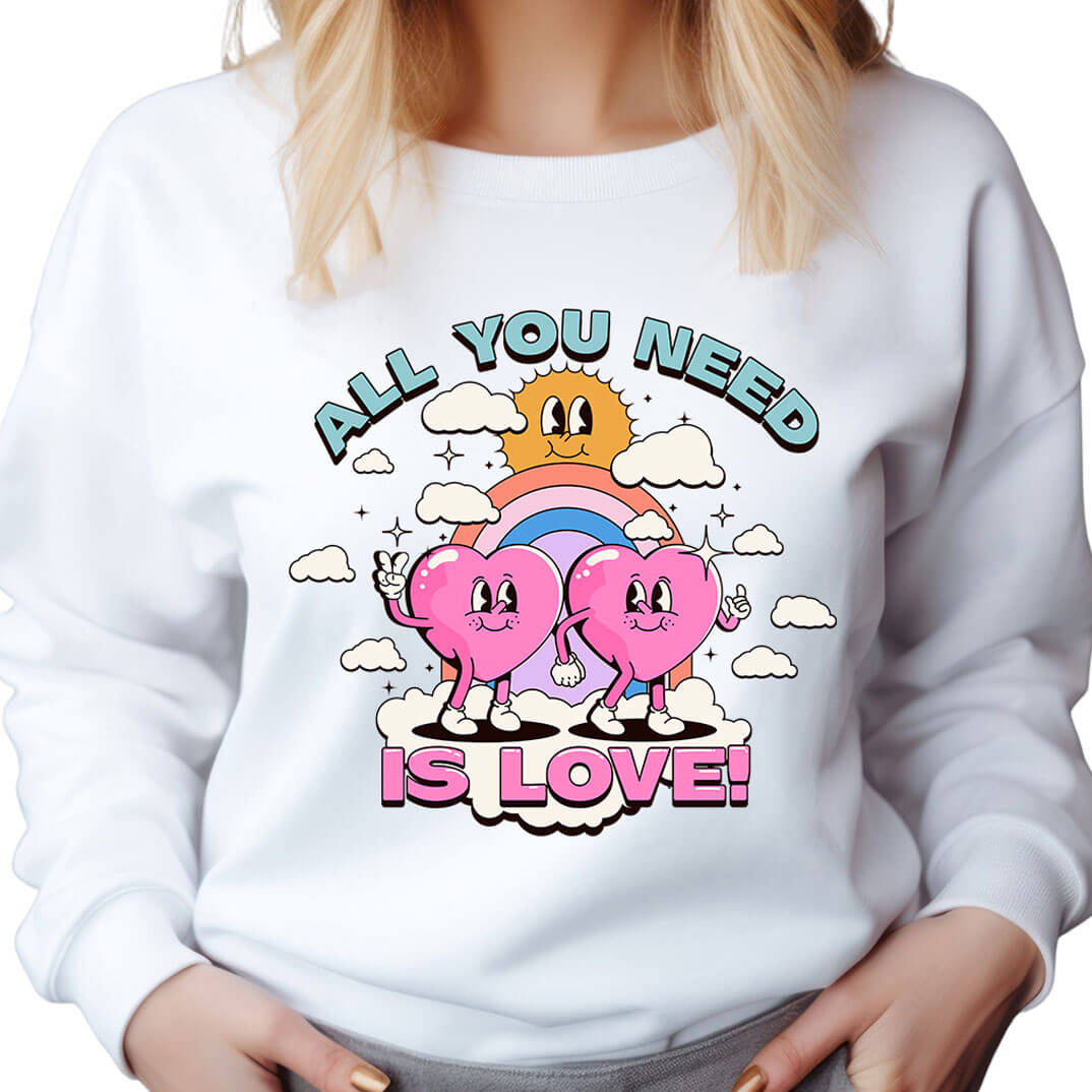 All You Need Is Love - DTF Transfer Ready To Press