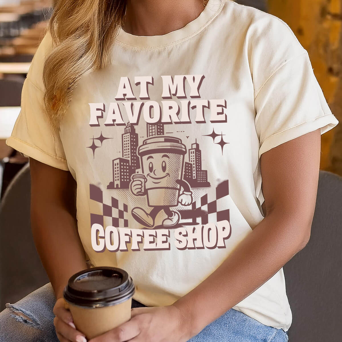 At My Favorite Coffee Shop - DTF Transfer Ready To Press