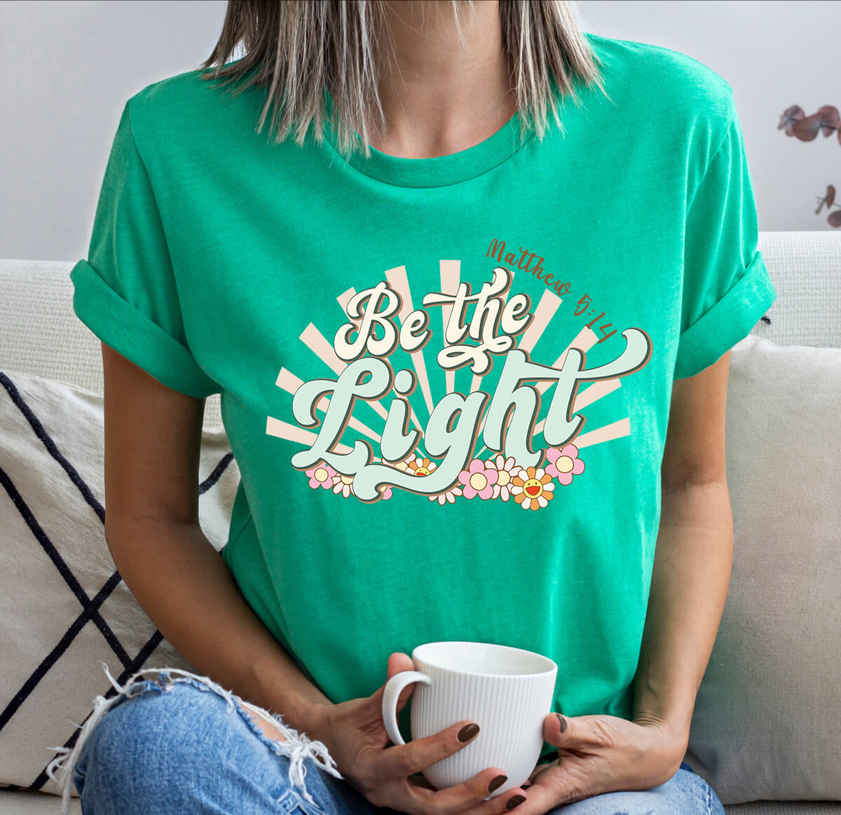 Be The Light - DTF Transfer Ready To Press