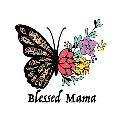 Blessed Mama Butterfly Floral - DTF Transfer Ready To Press