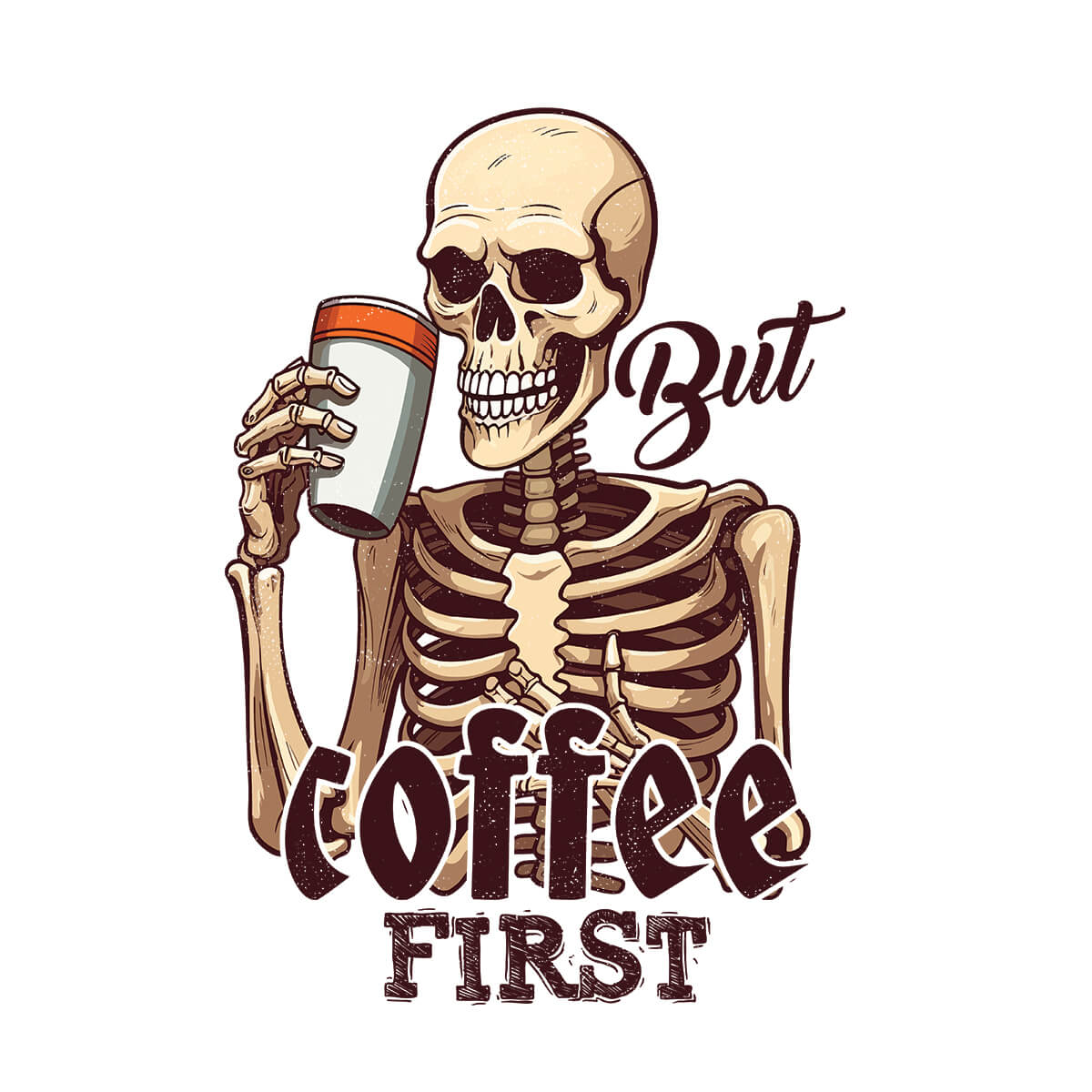 But Coffee First - DTF Transfer Ready To Press