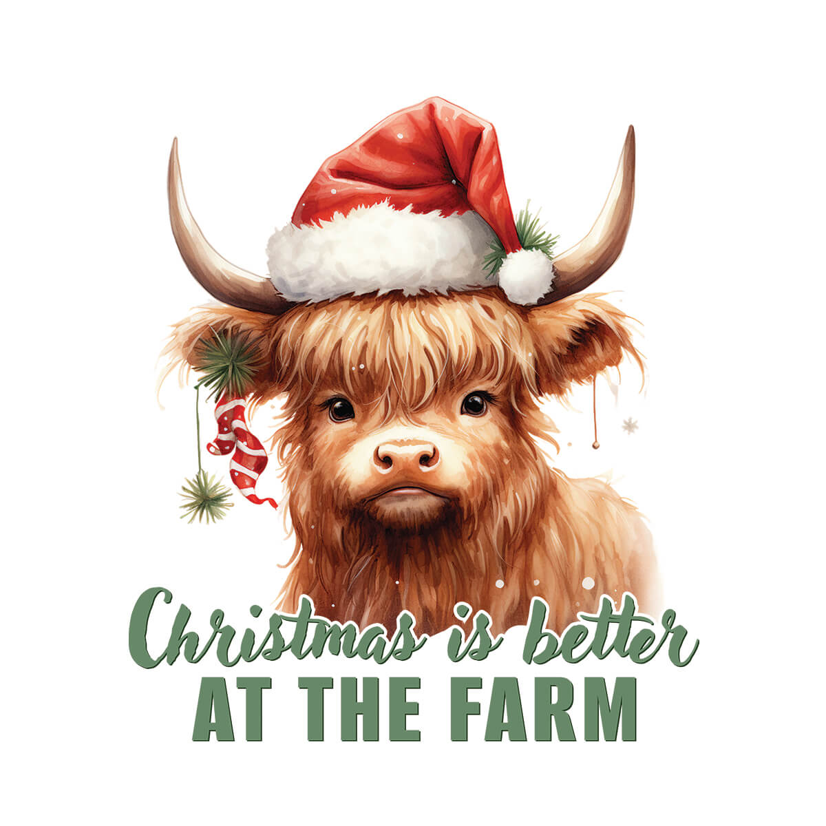 Christmas Is Better At The Farm - DTF Transfer Ready To Press