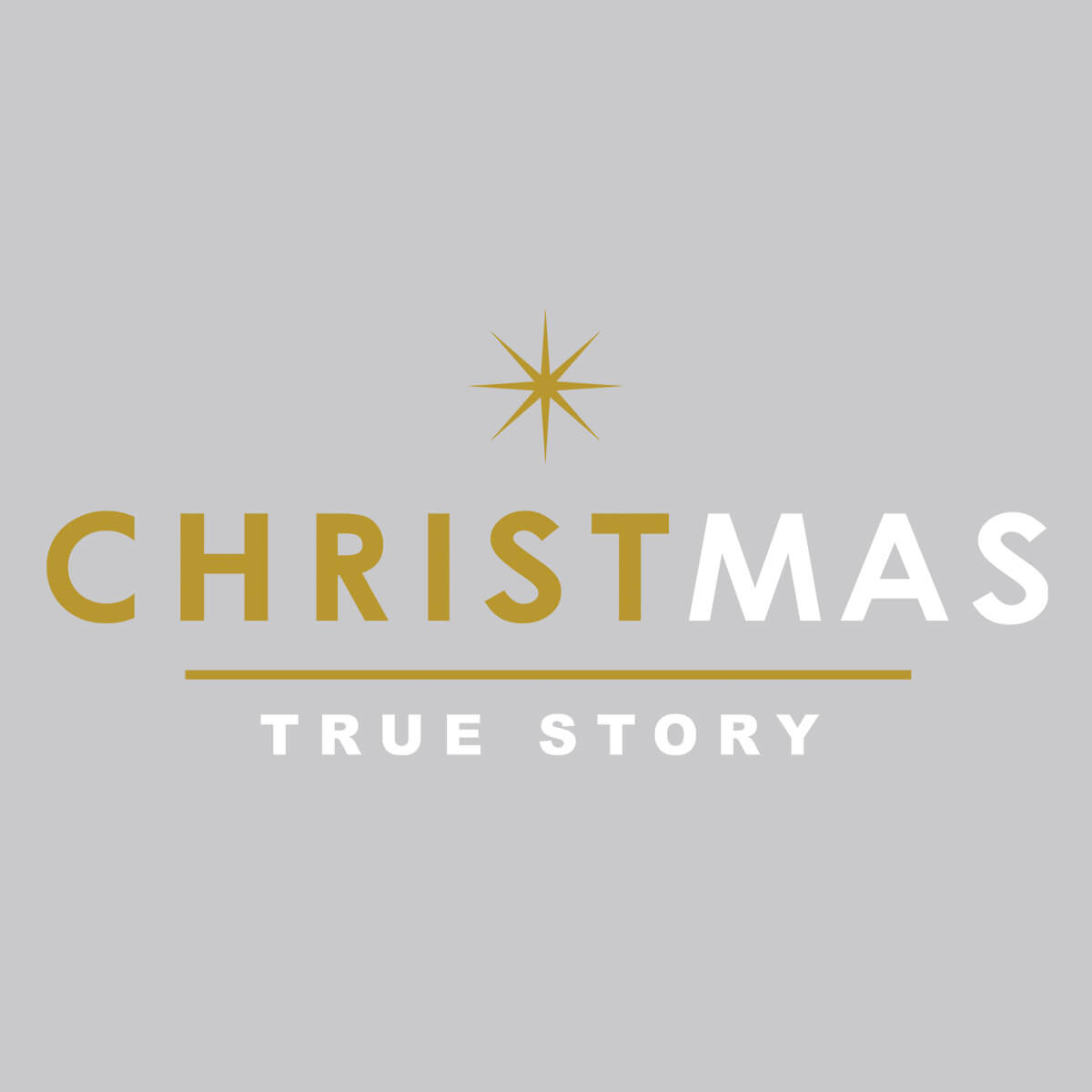 Christmas True Story - DTF Transfer Ready To Press