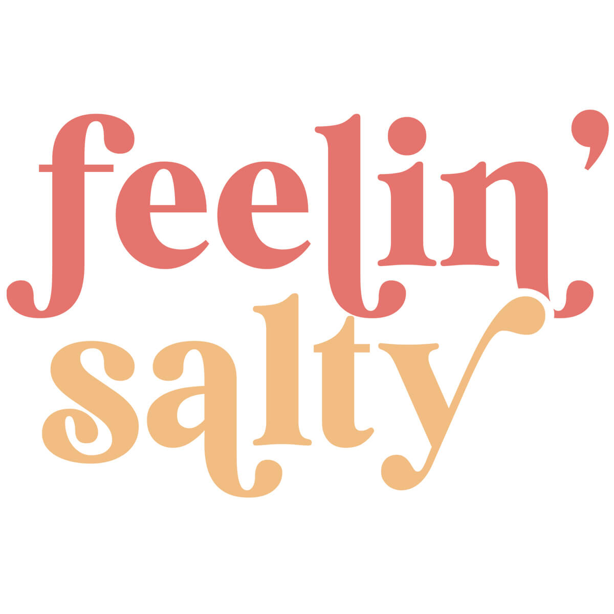 Feelin' Salty-DTF Transfer Ready To Press