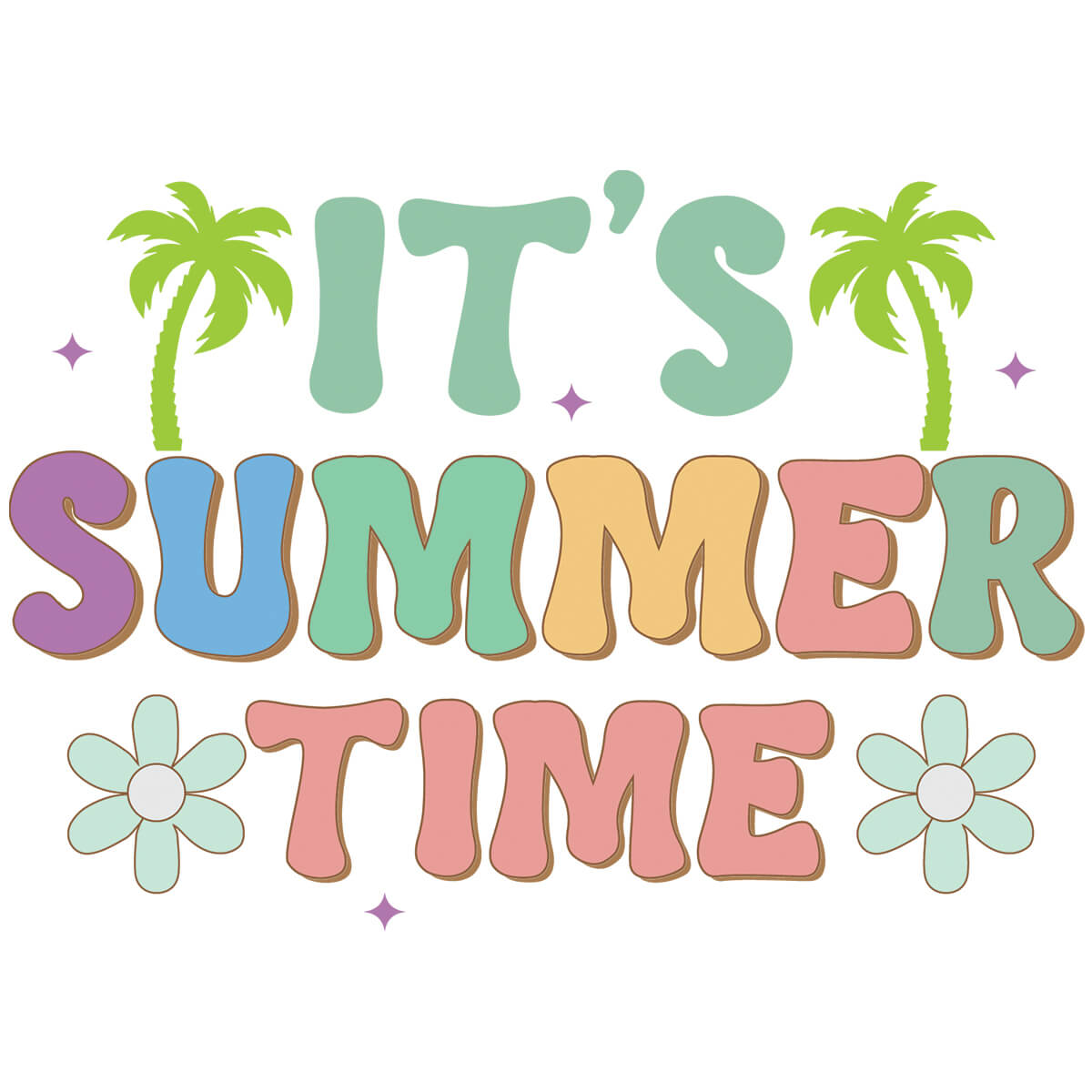 It's Summer Time-DTF Transfer Ready To Press