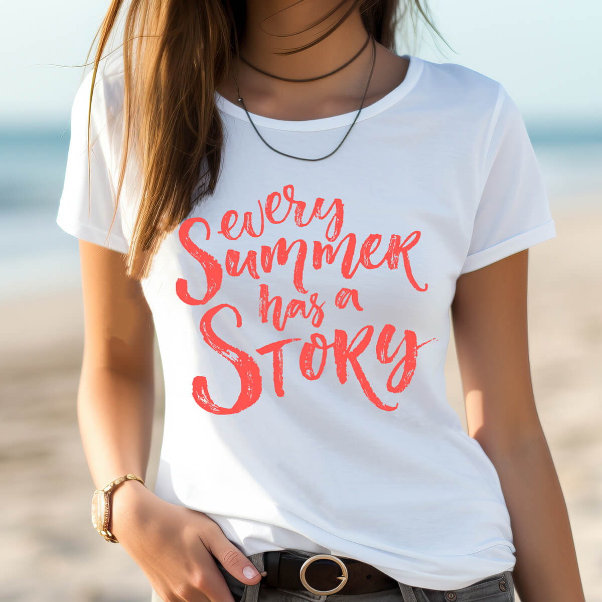 Every Summer Has A Story - DTF Transfer Ready To Press