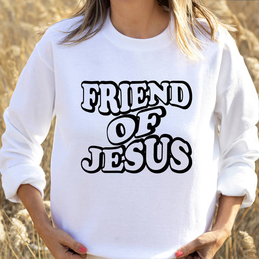 Friend Of Jesus - DTF Transfer Ready To Press