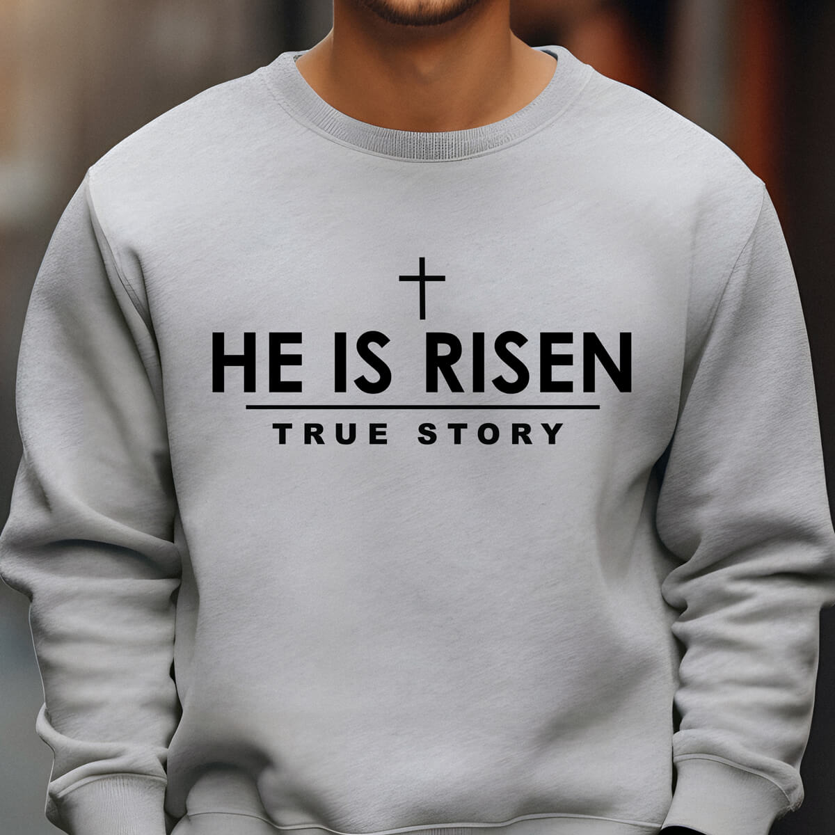 He Is Risen True Story - DTF Transfer Ready To Press