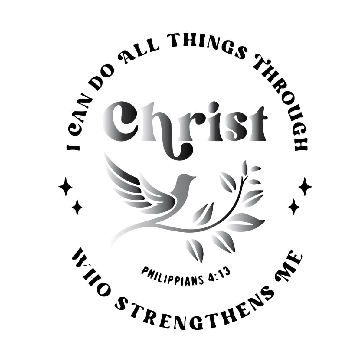 I Can Do All Things Through Christ - DTF Transfer Ready To Press