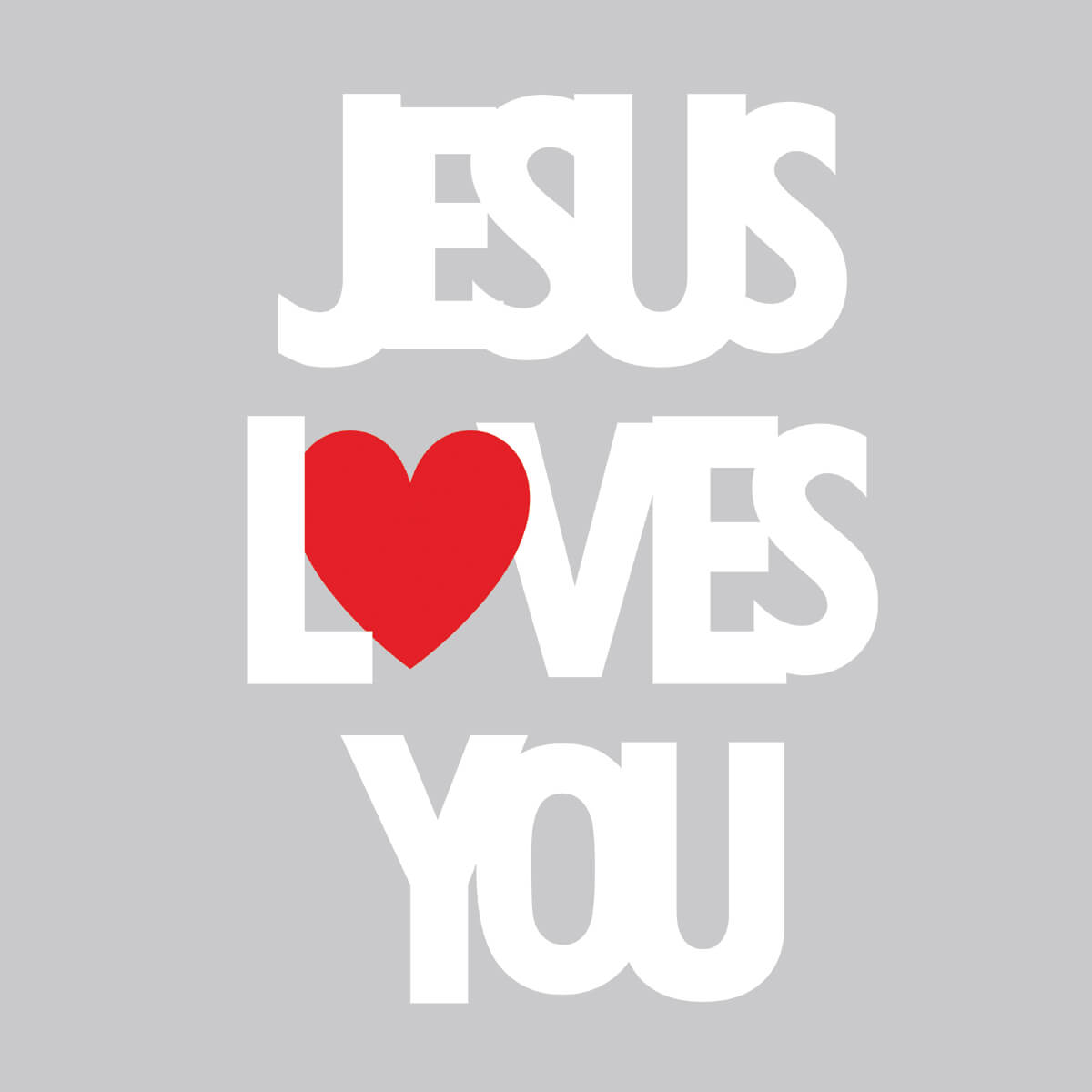 Jesus Loves You - DTF Transfer Ready To Press