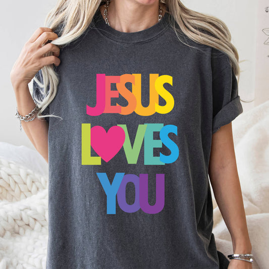 Jesus Loves You - DTF Transfer Ready To Press