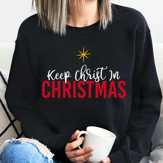 Keep Christ In Christmas - DTF Transfer Ready To Press