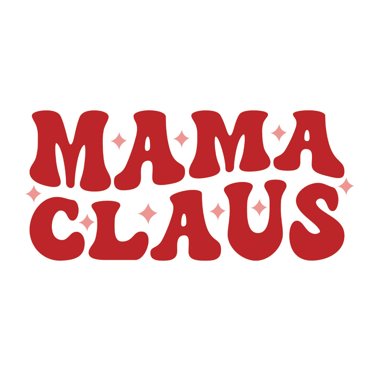 Mama Claus - DTF Transfer Ready To Press
