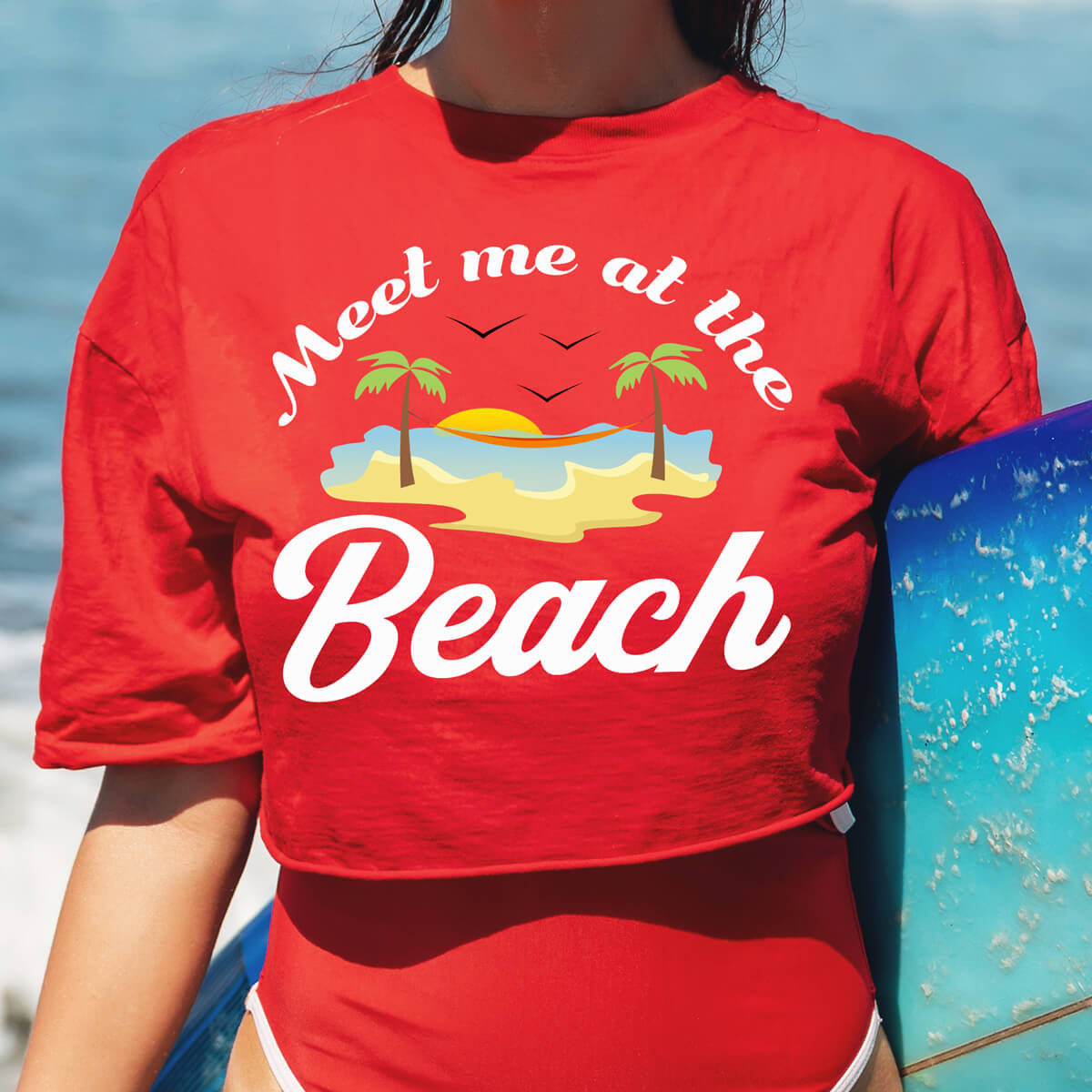 Meet Me At The Beach - DTF Transfer Ready To Press