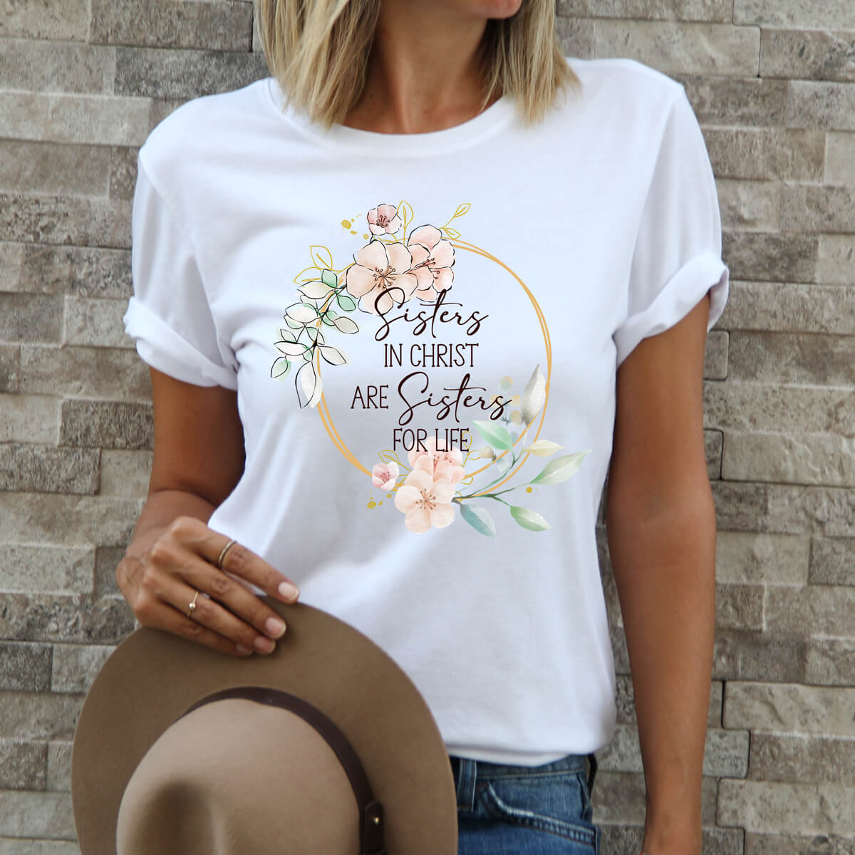 Sisters In Christ Are Sisters For Life - DTF Transfer Ready To Press