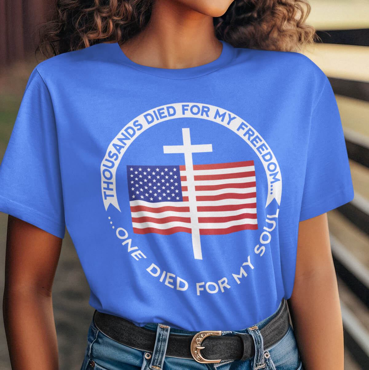 Thousands Died For My Freedom One Died For My Soul-DTF Transfer Ready To Press